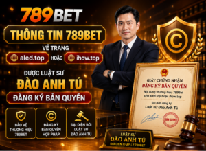 Thông tin 789Bet về trang aled.top hoặc 789bet-indigo.com được Luật sư Đào Anh Tú đăng ký bản quyền